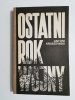 OSTATNI ROK WOJNY - Antoni Kraszewski 1988